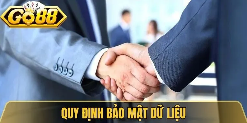 Chính Sách Đại Lý Go88 Hấp Dẫn Cùng Hoa Hồng Cực Cao 2 Quy định bảo mật dữ liệu