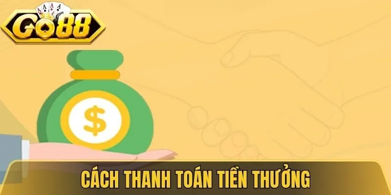 Cách thanh toán tiền thưởng