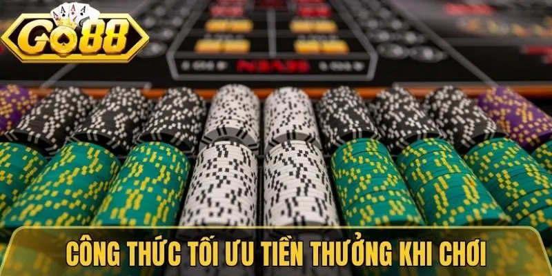 Công thức tối ưu tiền thưởng khi chơi mini game