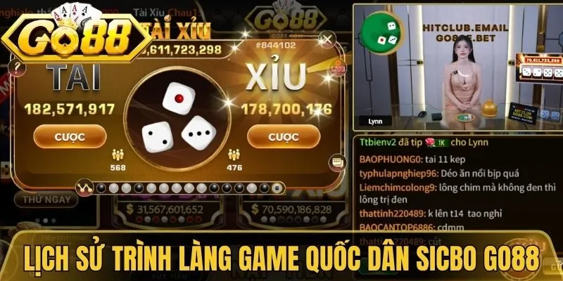 Lịch sử trình làng game quốc dân Sicbo Go88