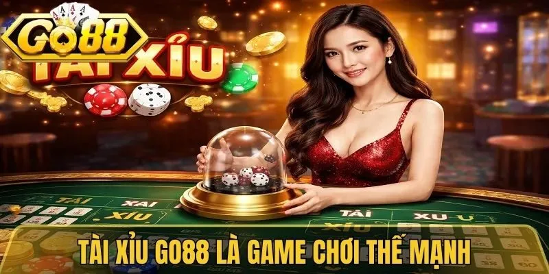 Tài Xỉu Go88 - Game Chơi Đặc Sắc Với Nhiều Phiên Bản 1 Tài xỉu Go88 là game chơi thế mạnh