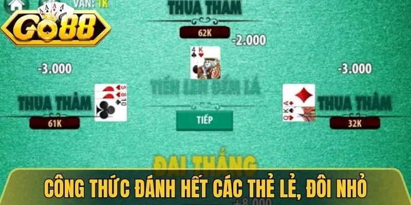 Công thức đánh hết các thẻ lẻ, đôi nhỏ